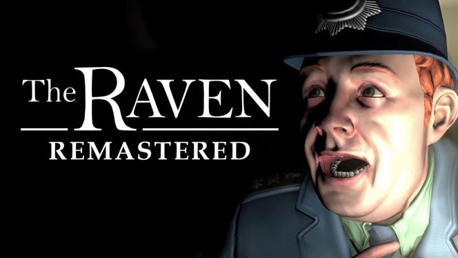 The Raven Remastered