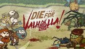 Die for Valhalla!