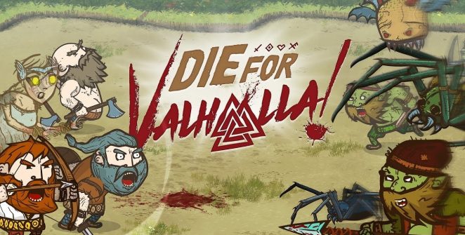 Die for Valhalla!
