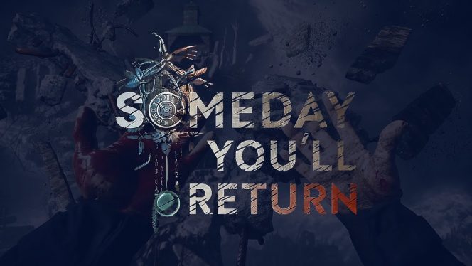 Someday You’ll Return