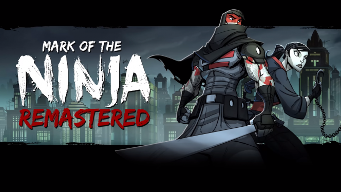 Mark of the Ninja Remastered