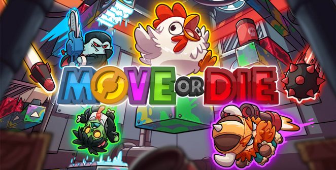 Move or Die
